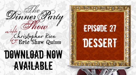 Ep. 27 (Dessert) You’re The Guest feat. the Party People