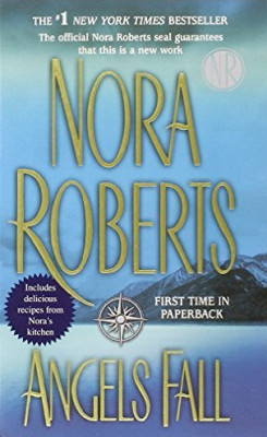 Christopher's Favorites ☞ Angels Fall by Nora Roberts